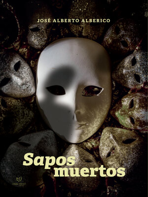 cover image of Sapos muertos